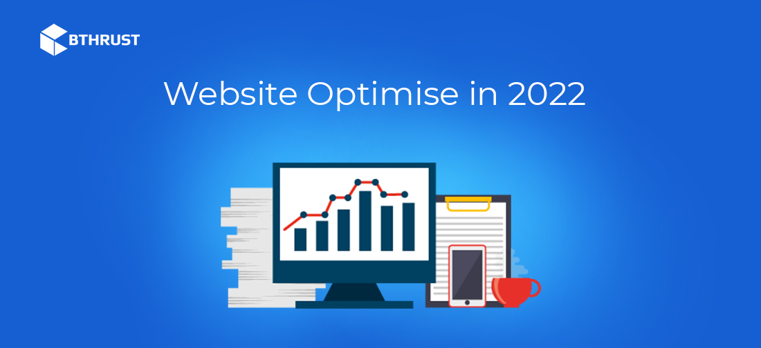 How to Optimise Your Website in 2022